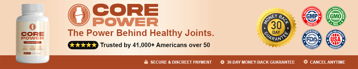 CorePower — The Power Behind Healthy Joints.